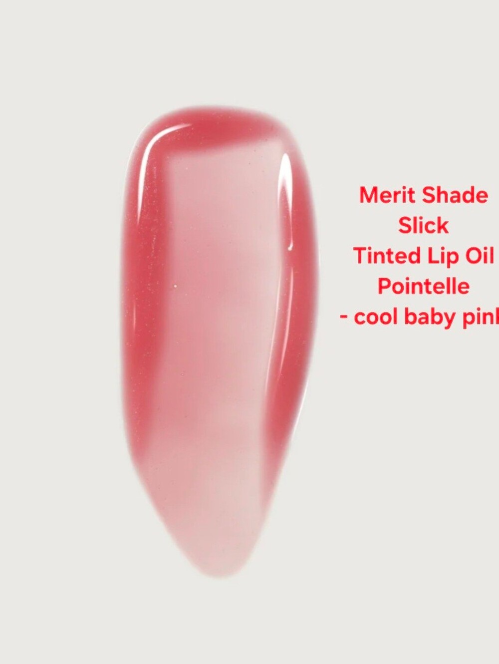 Merit Shade SlickTinted Lip Oil Pointelle- cool baby pink. BNIB - Picture 2 of 5